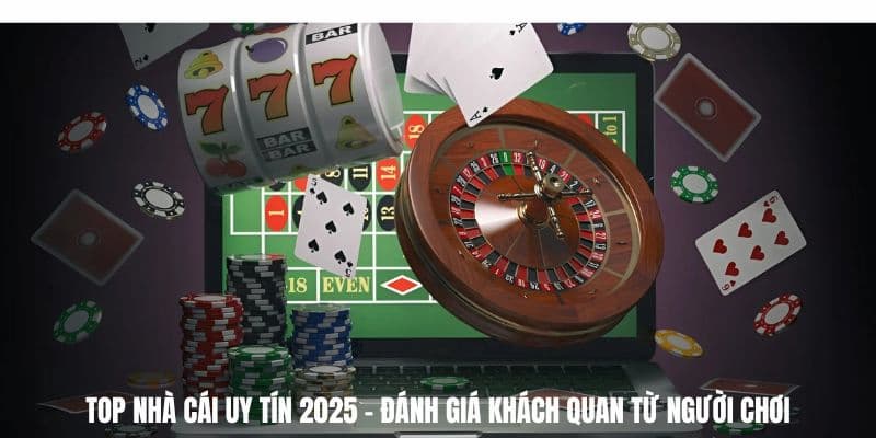 Kinh nghiệm chọn nhà cái uy tín