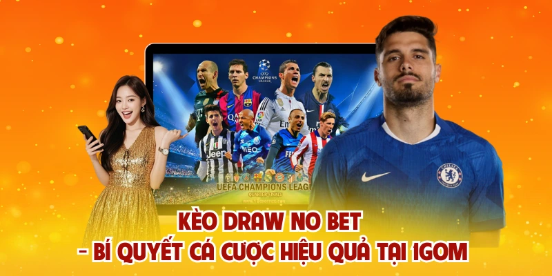 Kèo draw no bet